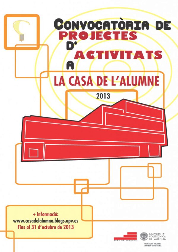 CONVOCATORIA DE PROYECTES DE ACTIVIDADES EN LA CASA DEL ALUMNO