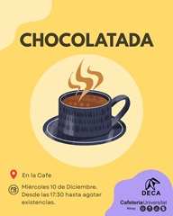 Poster for the Chocolatada at the Alcoy university café: Wednesday 10 December, from 17:30 until supplies run out