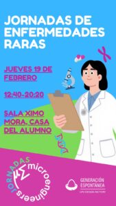 Cartell de les Jornades de Malalties Rares Microengineers: dijous 19 de febrer, de 12:40 a 20:20, a la sala Ximo Mora de la Casa de l'Estudiant